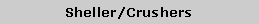 Text Box: Sheller/Crushers