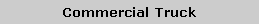 Text Box: Commercial Truck